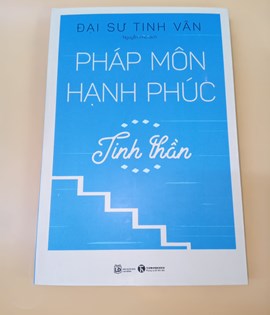 Pháp môn hạnh phúc - Tinh Thần