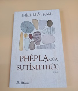 Phép Lạ Của Sự Tỉnh Thức
