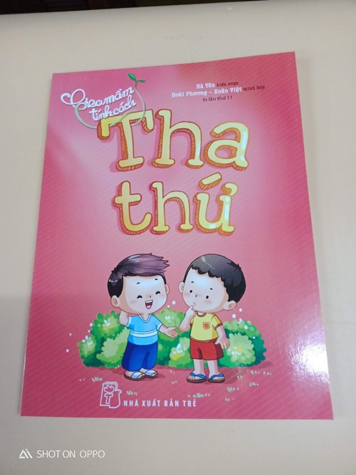 Gieo Mầm Tính Cách Tha Thứ