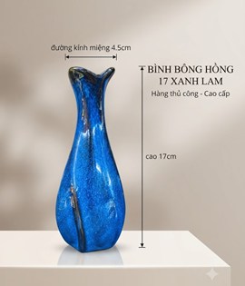 BÌNH BÔNG HỒNG 17 XANH LAM