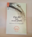Cho đời bớt muộn phiền