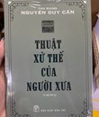 Thuật Xử Thế Của Người Xưa