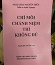 Chỉ Mỗi Chánh Niệm Thì Không Đủ ( photo)