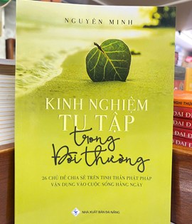 KINH NGHIỆM TU TẬP TRONG ĐỜI THƯỜNG