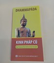 Kinh Pháp Cú - Thầy Minh Châu