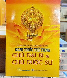 NGHI THỨC TRÌ TỤNG CHÚ ĐẠI BI VÀ CHÚ DƯỢC SƯ