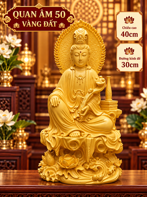 Quan Âm 50 Vàng Đất