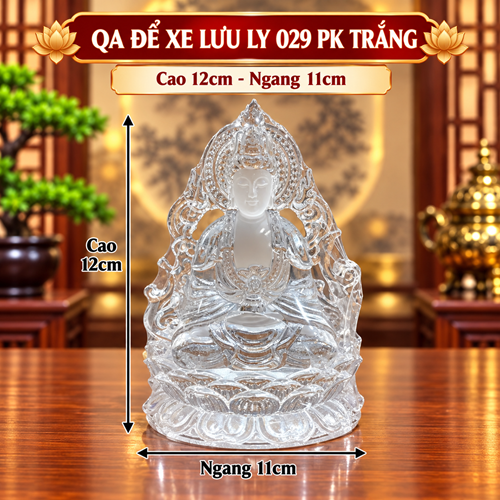 quan âm để xe lưu ly 029pk trắng