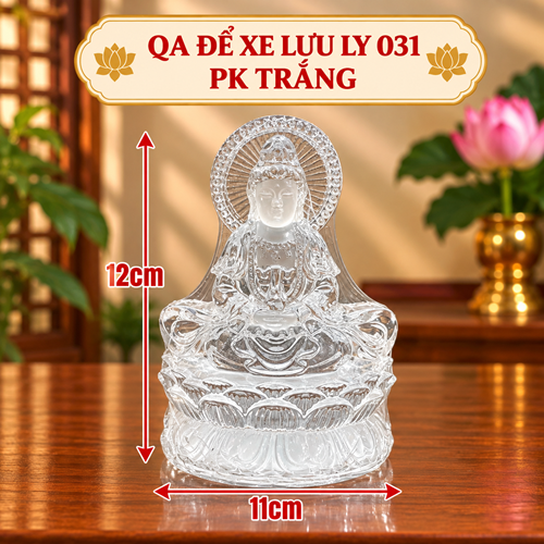 quan âm để xe lưu ly pk (031 trắng)