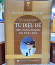 TỨ DIỆU ĐẾ NỀN TẢNG NHỮNG LỜI PHẬT DẠY