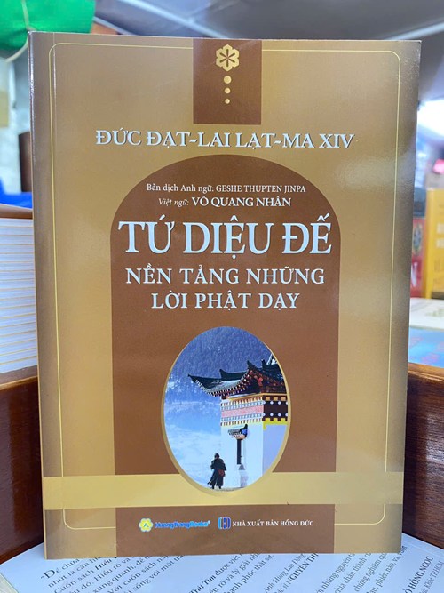 TỨ DIỆU ĐẾ NỀN TẢNG NHỮNG LỜI PHẬT DẠY