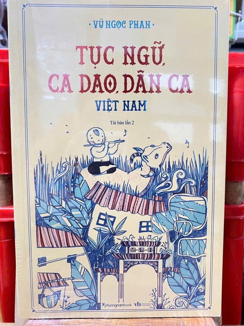 TỤC NGỮ CA DAO DÂN CA VIỆT NAM