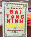 VÀI SUY NGHĨ VỀ ĐẠI TẠNG KINH TIẾNG VIỆT