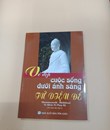 Vẻ Đẹp Cuộc Sống Dưới Ánh Sáng Tứ Diệu Đế