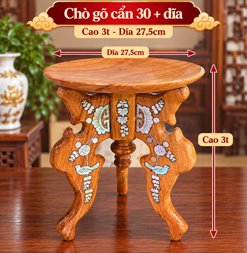 Chò gõ cẩn 30+ dĩa