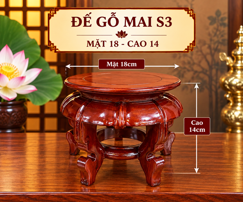 ĐẾ GỖ MAI SỐ 3
