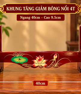 Khung tăng giảm bông nổi 4T